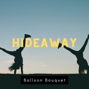 Custom Balloon Bouquet – Hideaway